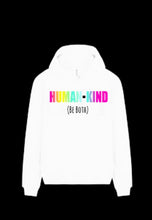 Load image into Gallery viewer, Human Kind Hoodie Limited Edition